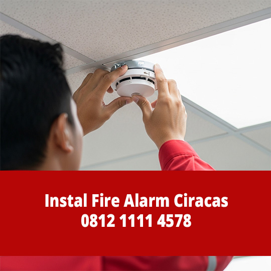 Instal Fire Alarm Ciracas