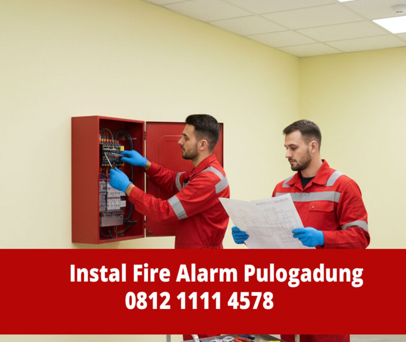 Jasa Instalasi Fire Alarm Pulogadung