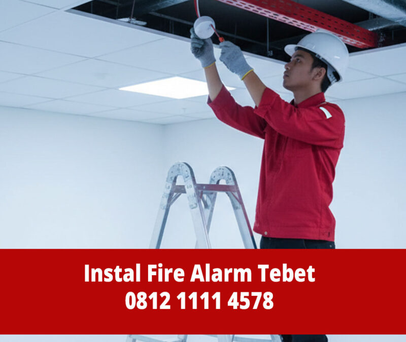 Jasa Instalasi Fire Alarm Tebet