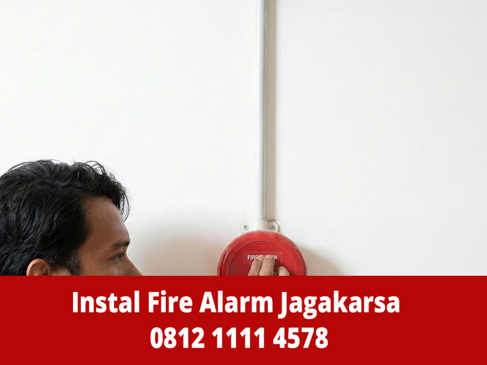 Jasa Instalasi Fire Alarm Jagakarsa