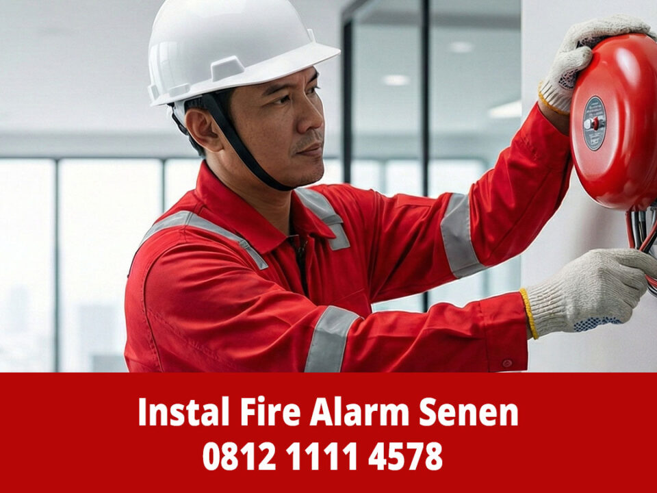 Jasa Instalasi Fire Alarm Senen