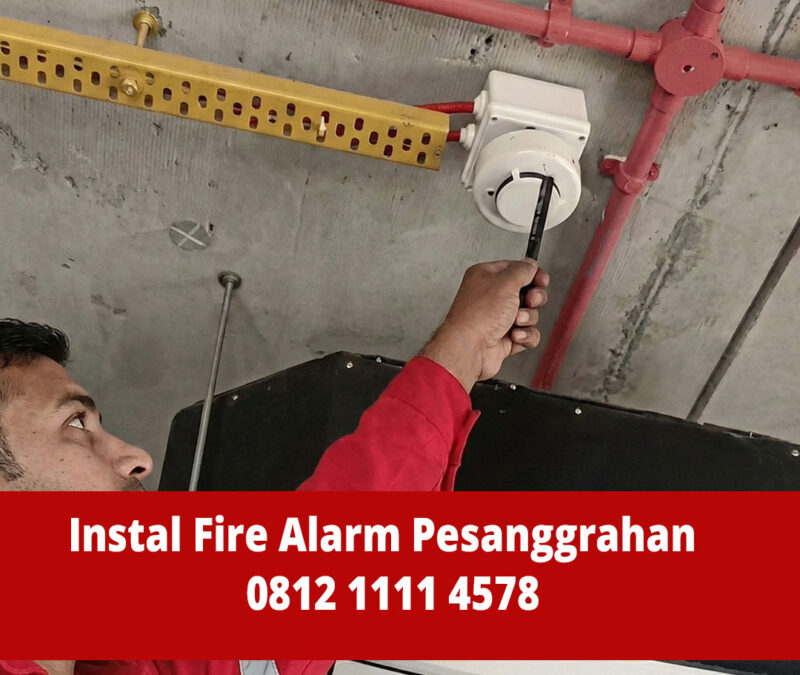 Jasa Instalasi Fire Alarm Pesanggrahan