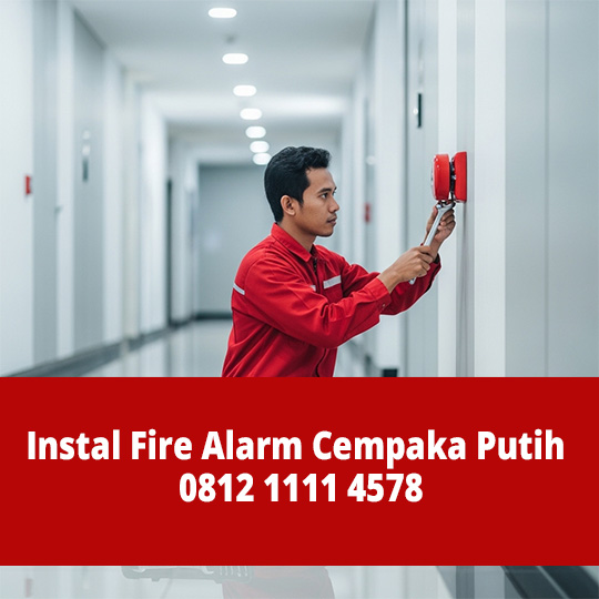 Instal Fire Alarm Cempaka Putih