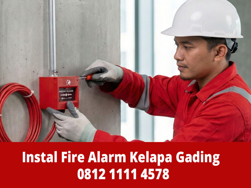 Jasa Instalasi Fire Alarm Kelapa Gading