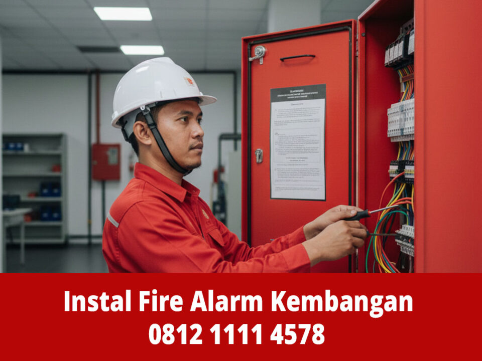 Jasa Instalasi Fire Alarm Kembangan