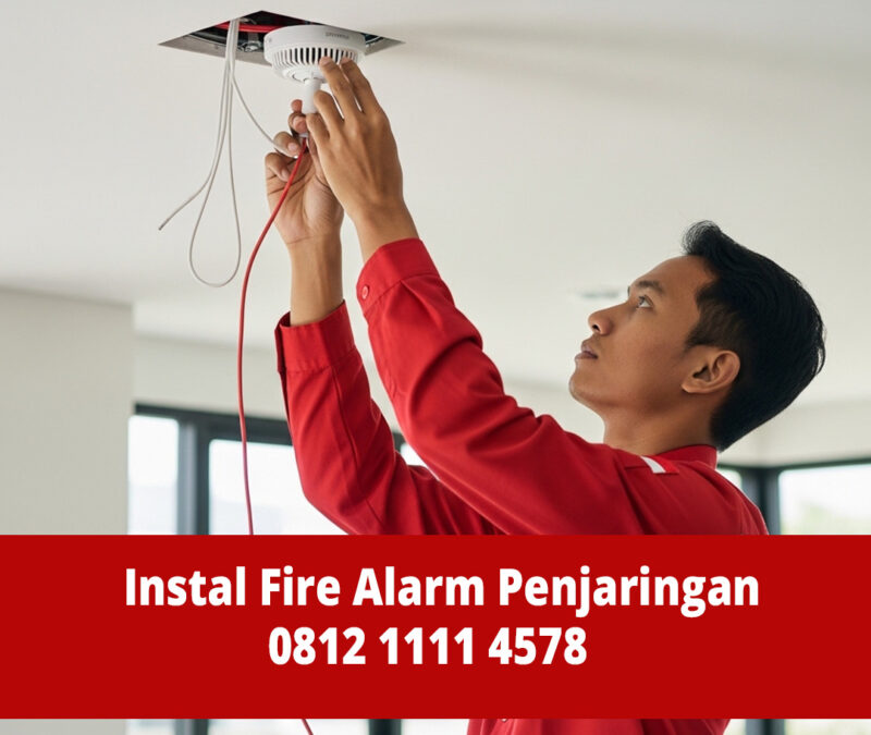 Jasa Instalasi Fire Alarm Penjaringan