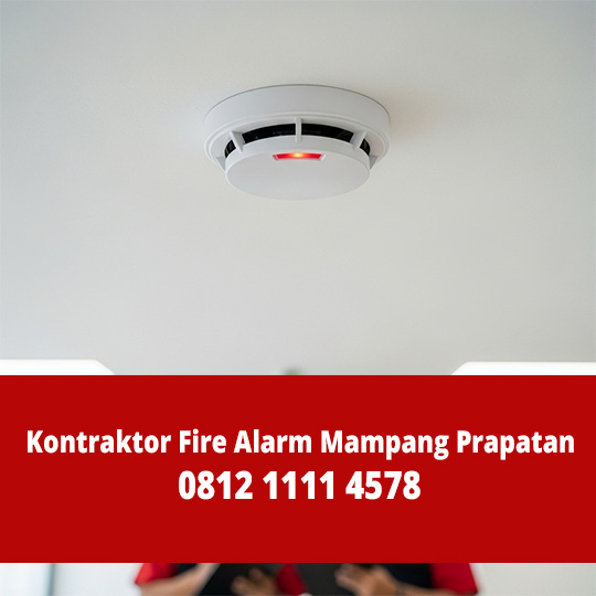Kontraktor Fire Alarm Mampang Prapatan