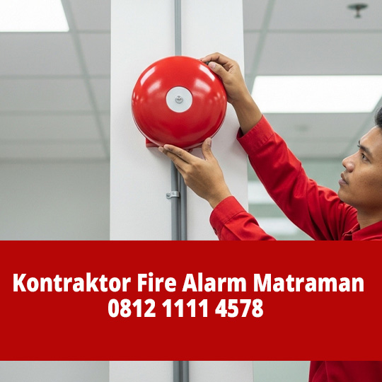 Kontraktor Fire Alarm Matraman