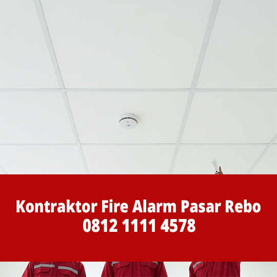Kontraktor Fire Alarm Pasar Rebo