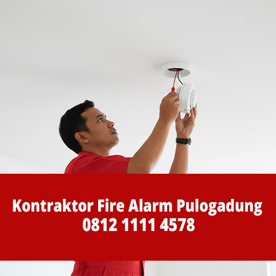 Kontraktor Fire Alarm Pulogadung