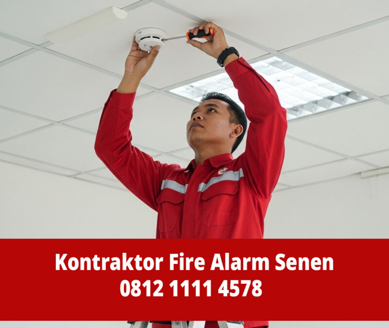 Kontraktor Fire Alarm Senen
