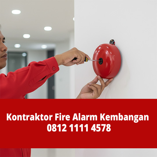 Kontraktor Fire Alarm Kembangan