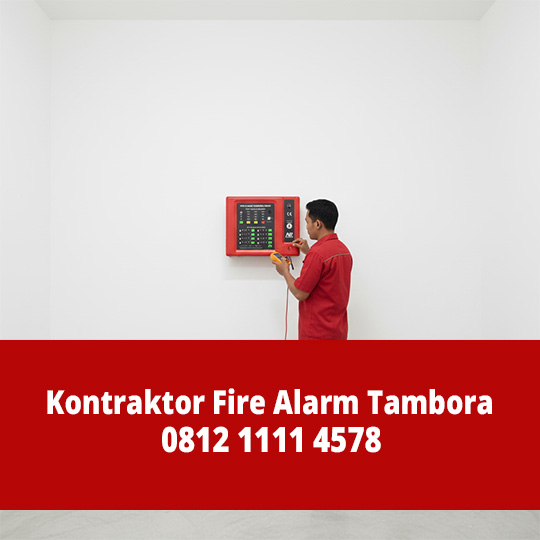 Kontraktor Fire Alarm Tambora