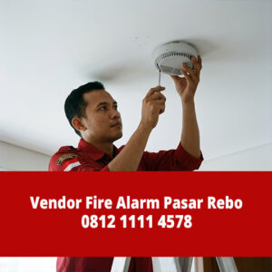 Vendor Fire Alarm Pasar Rebo